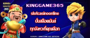 KINGGAME365 slotcasinoonline